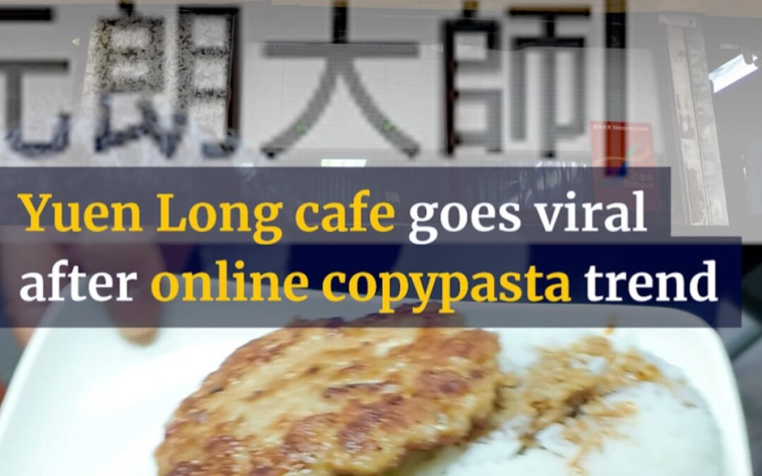 Yuen Long cafe’s meat patties skyrocket to fame after viral online copypasta trend